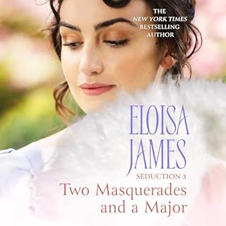 Two Masquerades and a Major Audiobook By Eloisa James cover art