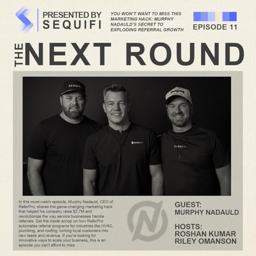 You Won&rsquo;t Want to Miss This Marketing Hack: Murphy Nadauld&rsquo;s Secret to Exploding Referral Growth