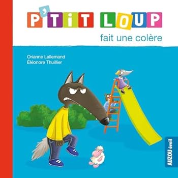 Paperback P'tit Loup fait une colère - NED [French] Book