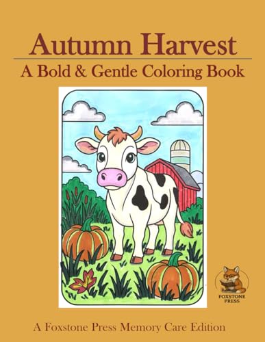 Autumn Harvest: A Bold & Gentle Coloring Book