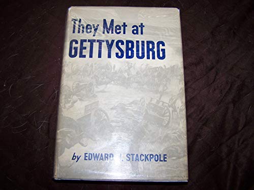 They Met at Gettysburg B00CLHLGMQ Book Cover
