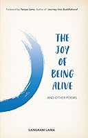 The joy of being alive 0983545650 Book Cover