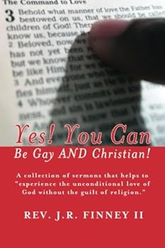 Paperback Yes! You Can Be Gay AND Christian! Book