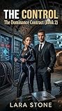 The Control: The Obsession Contract Series (Book 2) (English Edition)