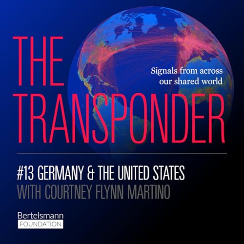 Germany & the United States with Courtney Flynn Martino
