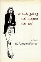 What's Going to Happen to Me? 0684145707 Book Cover