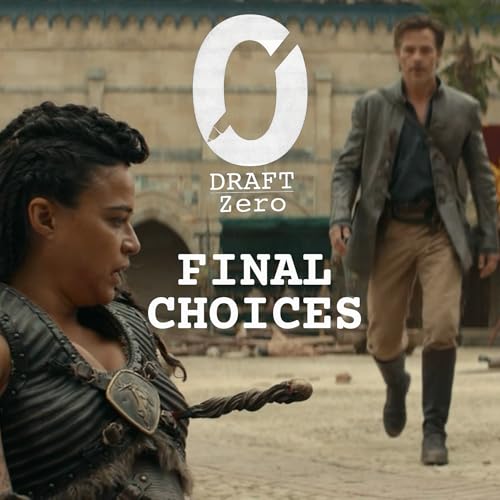 DZ-119: Final Character Choices & Great Endings