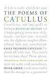 Poems of Catullus: A Bilingual Edition