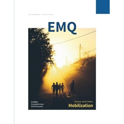 EMQ July&ndash;September 2018 | Special Issue Topic: Mobilization: Evangelical Mission Quarterly - Volume 54 Issue 3