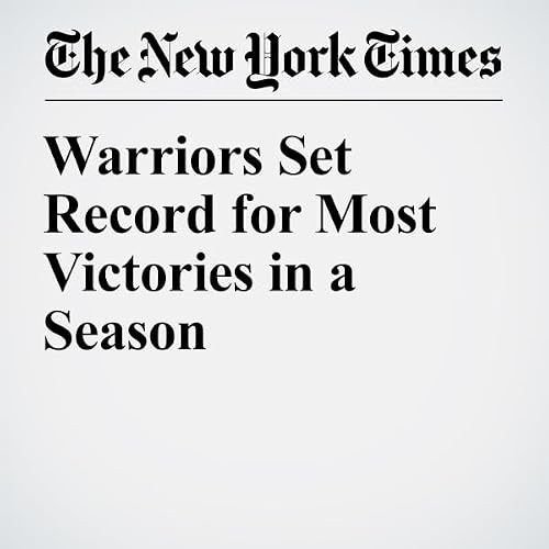 Warriors Set Record for Most Victories in a Season cover art