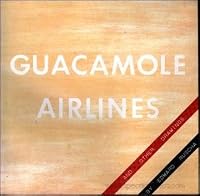 Guacamole airlines and other drawings 0810915804 Book Cover