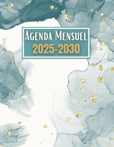 Agenda Mensuel 2025-2030 six ans: Planificateur Mensuel 72 Mois, Du 1 janvier 2025 jusqu'a le 31 Décember 2030, |Théme: Simple |