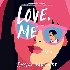 Love, Me Audiolibro Por Jessica Saunders arte de portada