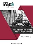  Organización del Estado y de la Unión Europea: Temario para oposiciones