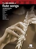 [Big Book Of Flute Songs (Big Book (Hal Leonard))] [Author: Hal Leonard Corp] [September, 2007]