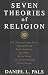 Seven Theories of Religion