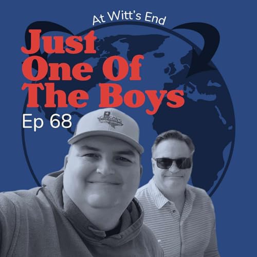 Just One Of The Boys - Ep 68