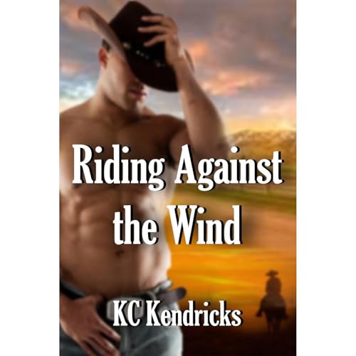 Riding Against the Wind Audiolibro Por KC Kendricks arte de portada