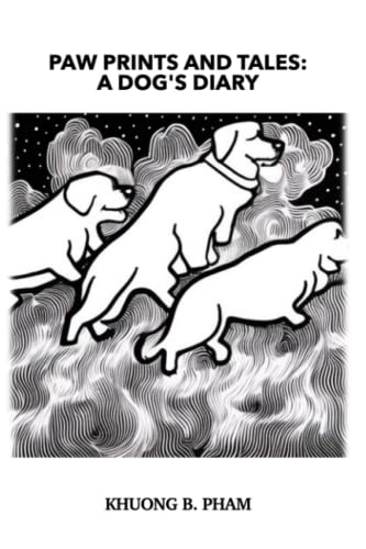 Paw Prints and Tales: A Dog's Diary