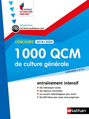 Télécharger 1000 QCM de culture générale - Catégorie A, B et C - Intégrer la fonction publique - 2019/2020 ( PDF
