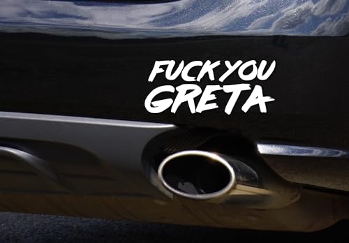 Adesivo auto – Fuck you Greta Sticker Decal Pellicola Accessori Auto Gadget Tuning