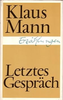 Hardcover Letztes Gespräch. Erzählungen. [German] Book