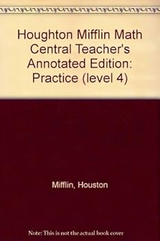 Paperback Houghton Mifflin Math Central Teacher's Annotated Edition: Practice (level 4) Book