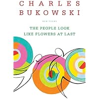 The People Look Like Flowers At Last