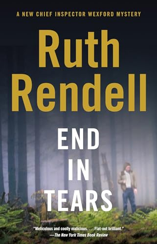 End in Tears (A Chief Inspector Wexford Mystery / Vintage Crime / Black Lizard)