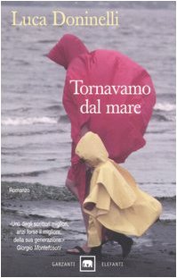 Amazon.it Tornavamo dal mare Doninelli, Luca Libri