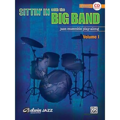Sittin' In with the Big Band, Vol 1: Drums