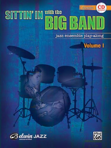 Sittin' In with the Big Band, Vol 1: Drums, Book & Online Audio