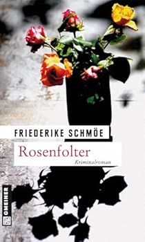 Paperback Rosenfolter: Ein neuer Fall für Katinka Palfy [German] Book