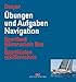 Produktbild Übungen und Aufgaben Navigation: Sportbootführerschein See + Sportküstenschifferschein