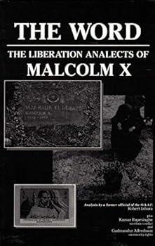 Paperback The Word: The Liberation Analects of Malcom X Book