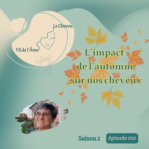 Page de couverture de L'impact de l'automne sur nos cheveux