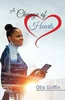 A Change of Hearts B09ZQ7V6GW Book Cover
