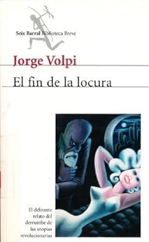 El fin de la locura