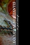 Ecclesiae Militantis: A Course in Spiritual Warfare and Exorcism