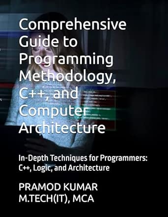 Amazon.com: Comprehensive Guide to Programming Methodology, C++, and ...