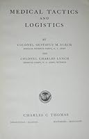 Medical tactics and logistics. B000LDMOAK Book Cover