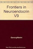 Frontiers in Neuroendocrinology (Discontinued (Frontiers in Neuroendocrinology)) 0881671681 Book Cover