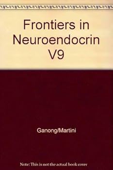Hardcover Frontiers in Neuroendocrinology (DISCONTINUED (Frontiers in Neuroendocrinology)) Book