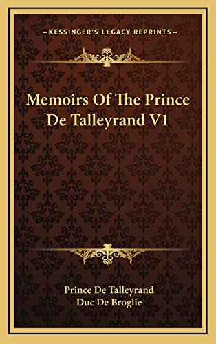 Memoirs Of The Prince De Talleyrand V1