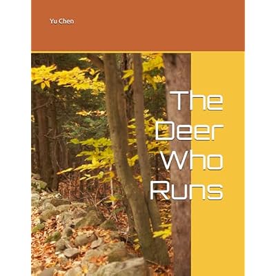 The Deer Who Runs
