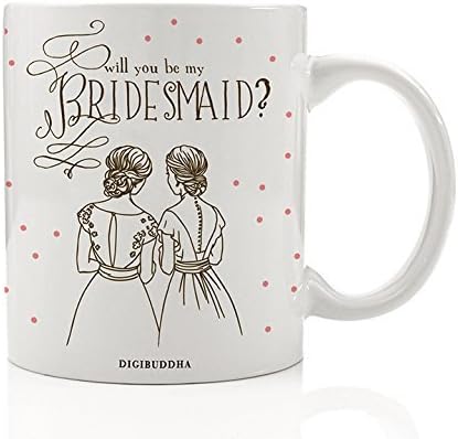 Will You Be My Bridesmaid Mug, Pretty Fun Wedding Party Proposal Present to Ask Best Friend from Bride Gift Idea for Sister Woman Her Women Girls Bestie 11oz Ceramic Coffee Cup