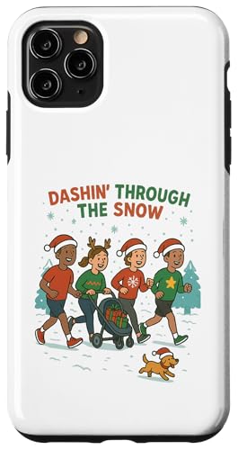 Dashin' through the snow fun run runners WO p[N tY X}zP[X iPhone 11 Pro Max p