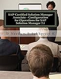 SAP Certified Solution Manager Associate - Configuration for Operations for SAP Solution Manager 7.1