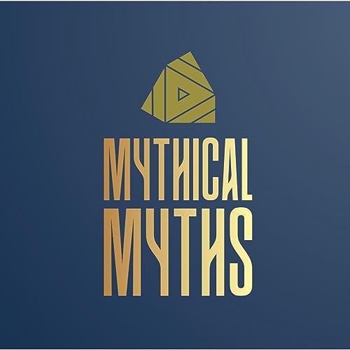 Mythical Myths 1: Mythology:Decoded Podcast Por  arte de portada