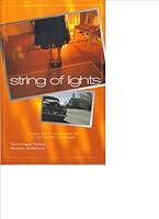 String of Lights: Poetry and Photographic Art of the Human Landscape 0979646413 Book Cover